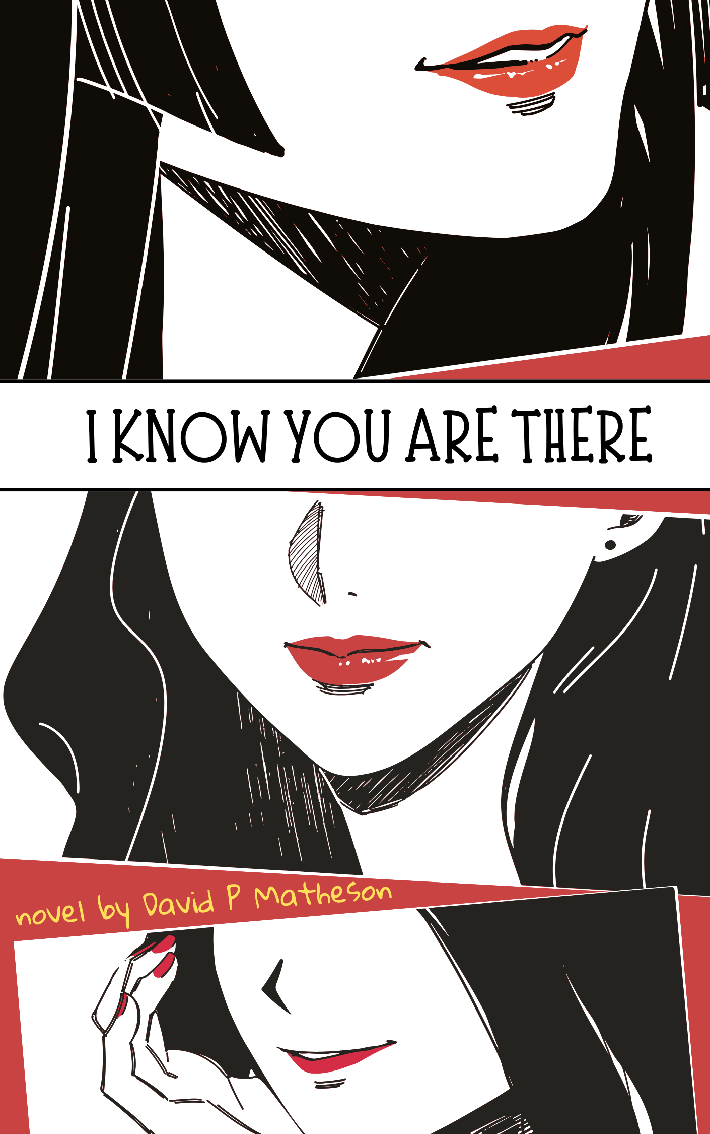 I Know You Are There